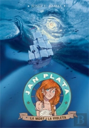 Jan Plata 3. La Mort I La Violeta