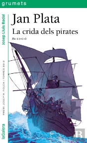 Jan Plata. La Crida Dels Pirates