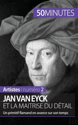 Bertrand.pt - Jan Van Eyck Et La Maîtrise Du Détail : Un Primitif Flamand En Avance Sur Son Temps