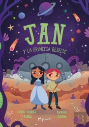 Jan Y La Princesa Rebelde
