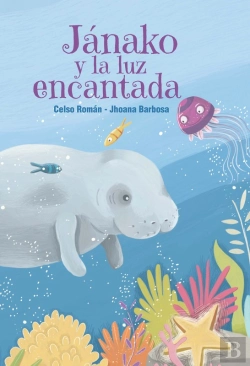 Bertrand.pt - Jánako Y La Luz Encantada