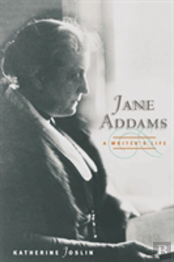 Bertrand.pt - Jane Addams, A Writer'S Life