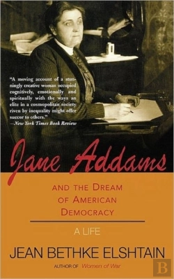 Bertrand.pt - Jane Addams And The Dream Of American Democracy