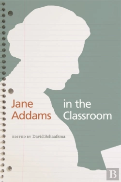 Bertrand.pt - Jane Addams In The Classroom