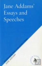 Jane Addams'S Essays And Speeches On Peace
