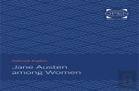 Jane Austen Among Women