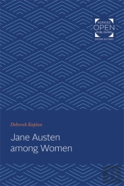 Jane Austen Among Women