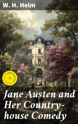 Bertrand.pt - Jane Austen And Her Country-House Comedy