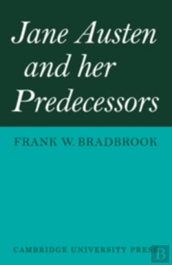 Bertrand.pt - Jane Austen And Her Predecessors