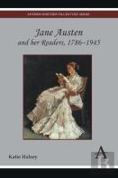 Jane Austen And Her Readers, 1786â€“1945