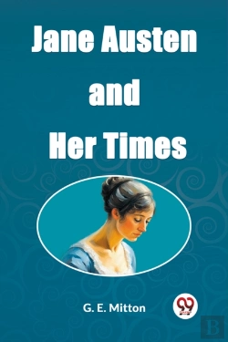 Bertrand.pt - Jane Austen And Her Times (Edition2023)