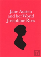 Jane Austen And Her World