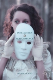 Jane Austen And Performance