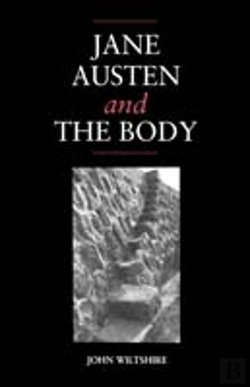 Bertrand.pt - Jane Austen And The Body
