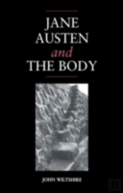Bertrand.pt - Jane Austen And The Body