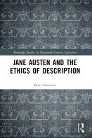 Jane Austen And The Ethics Of Description