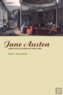Bertrand.pt - Jane Austen And The Fiction Of Her Time