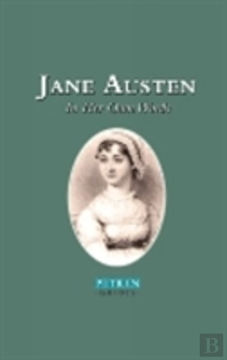 Bertrand.pt - Jane Austen: In Her Own Words