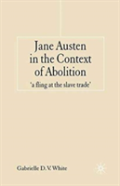 Jane Austen In The Context Of Abolition
