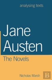 Jane Austen: The Novels