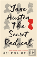 Jane Austen, The Secret Radical