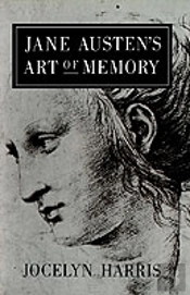 Jane Austen'S Art Of Memory