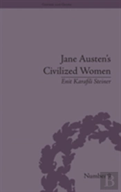 Jane Austen'S Civilized Women