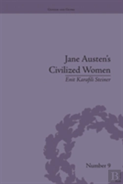 Bertrand.pt - Jane Austen'S Civilized Women