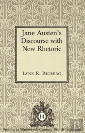 Jane Austen'S Discourse With New Rhetoric