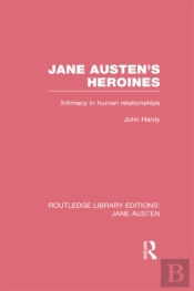 Jane Austen'S Heroines (Rle Jane Austen)
