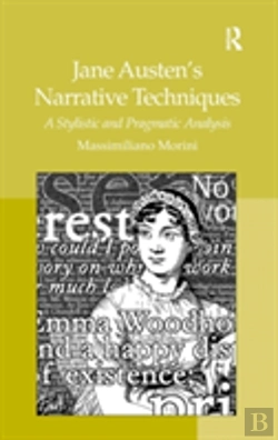 Bertrand.pt - Jane Austen'S Narrative Techniques