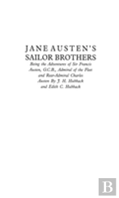Jane Austen'S Sailor Brothers
