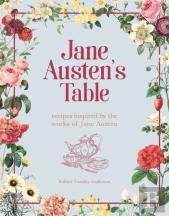 Jane Austen'S Table