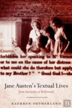 Bertrand.pt - Jane Austen'S Textual Lives: