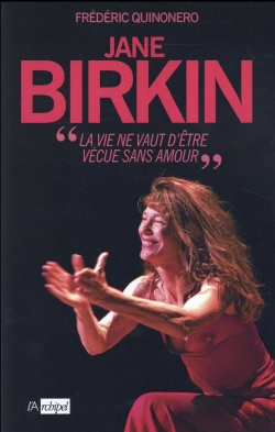 Bertrand.pt - Jane Birkin ; « Fuir Le Bonheur De Peur Qu'Il Ne Se Sauve »