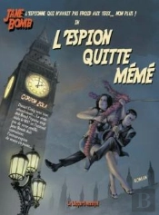 Jane Bomb ; L'Espion Quitte Mémé