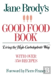 Jane Brody'S Good Food Book