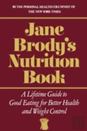 Jane Brody'S Nutrition Book