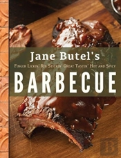 Jane Butel'S Finger Lickin', Rib Stickin', Great Tastin', Hot And Spicy Barbecue