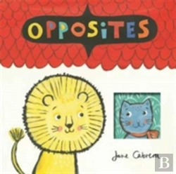 Bertrand.pt - Jane Cabrera: Opposites