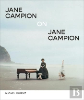 Jane Campion On Jane Campion