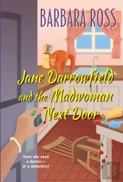 Jane Darrowfield And The Madwoman Next Door