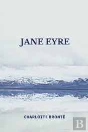 Jane Eyre By Charlotte Bronte