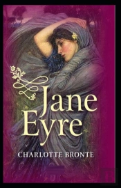 Jane Eyre By Charlotte Bronte Illustrated Edition