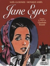 Jane Eyre D'Après Le Roman De Charlotte Brontë