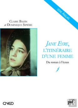 Bertrand.pt - Jane Eyre, L'Itinéraire D'Une Femme ; Du Roman À L'Écran