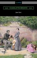 Jane Eyre (With An Introduction By Mary Augusta Ward)