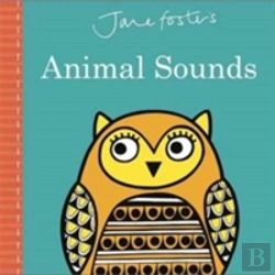 Bertrand.pt - Jane Foster'S Animal Sounds