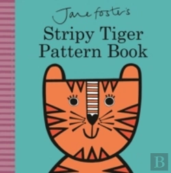 Bertrand.pt - Jane Foster'S Stripy Tiger Pattern Book