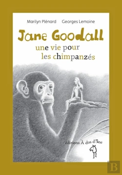 Bertrand.pt - Jane Goodall, Une Vie Pour Les Chimpanzes